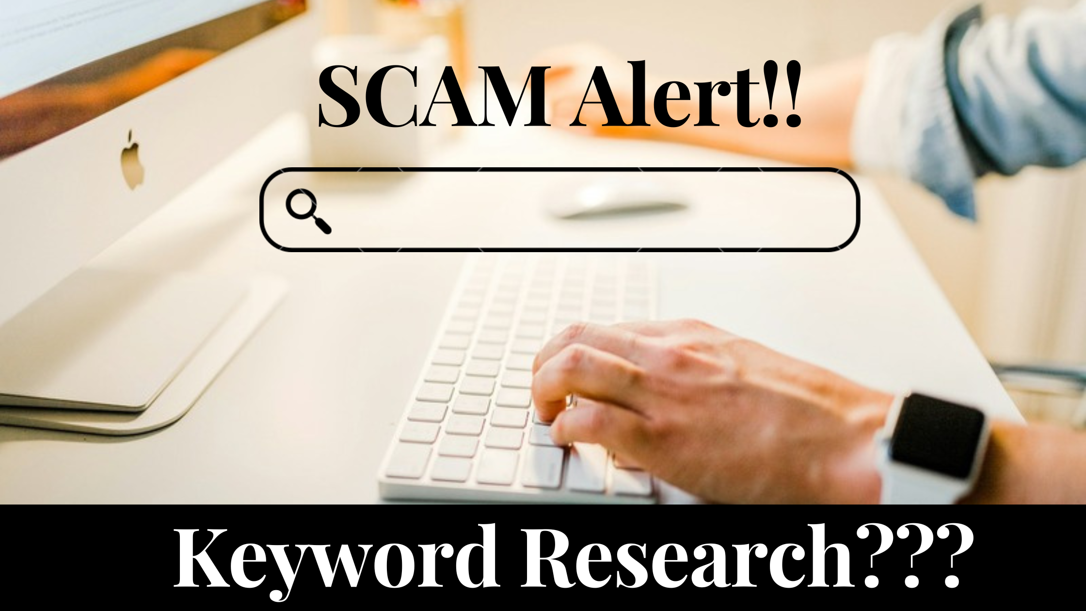 Keyword Research Is A SCAM