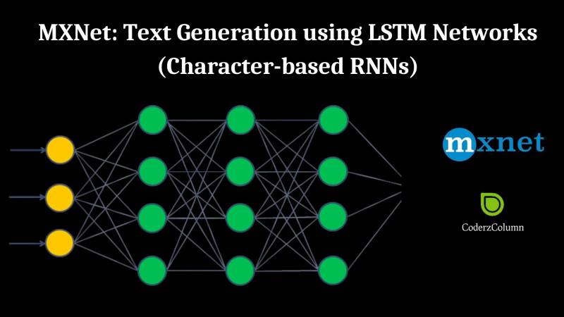 Text Generation using MXNet LSTM Networks