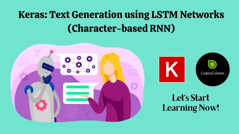 Text Generation using Keras LSTM Networks