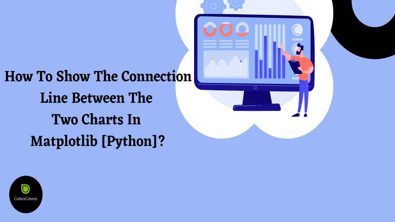 How to show the connection line between the two charts in matplotlib [Python]?