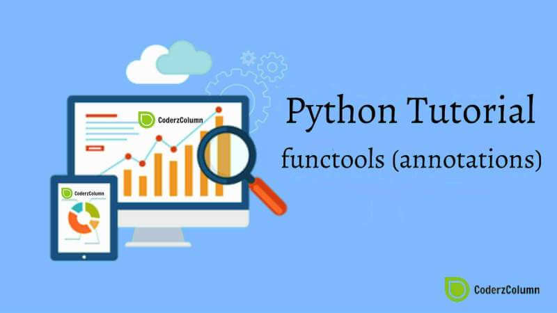functools (annotations) - Generate Wrapper Functions in Python